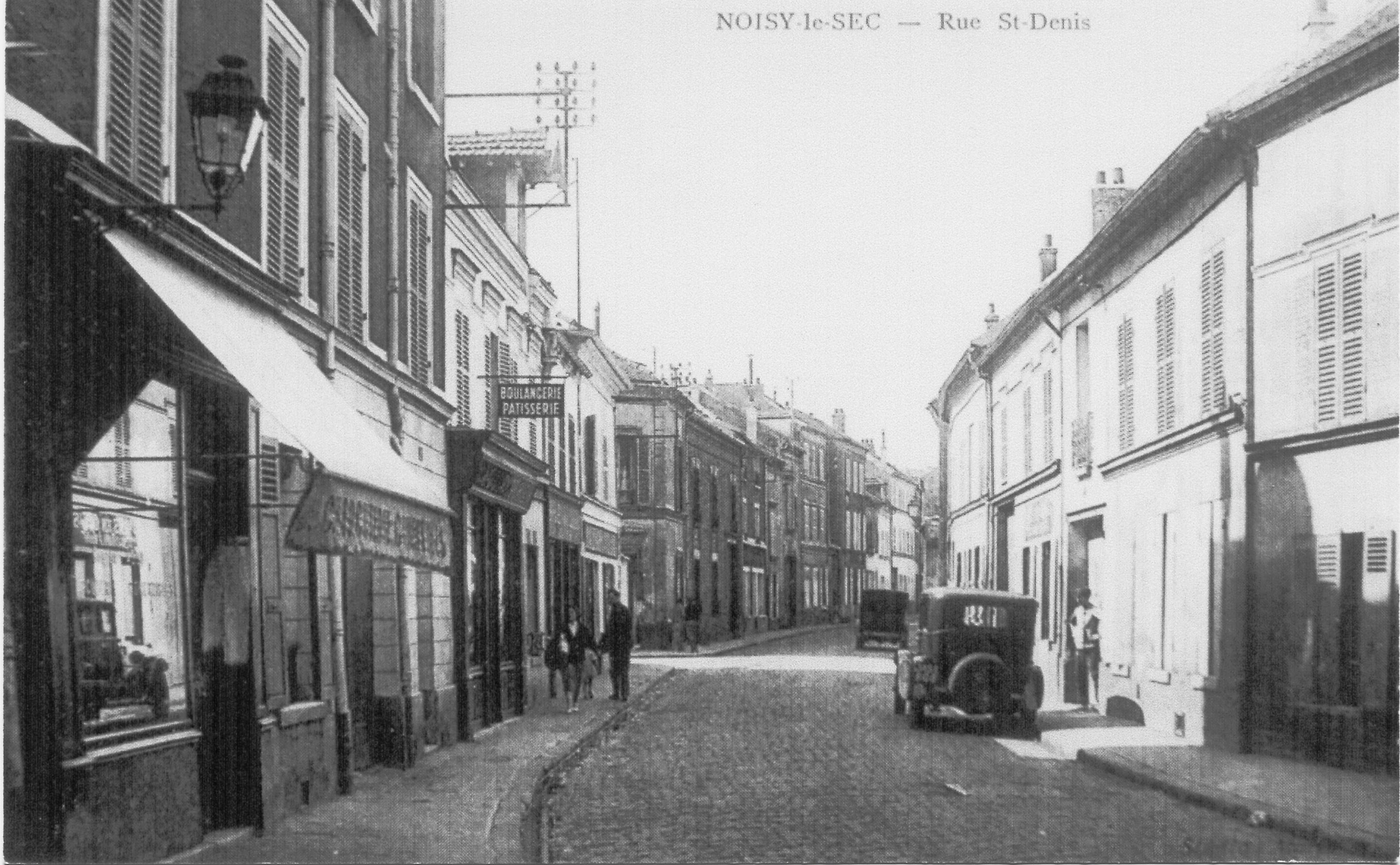 Rue Saint Denis 2 Noisy le sec histoire