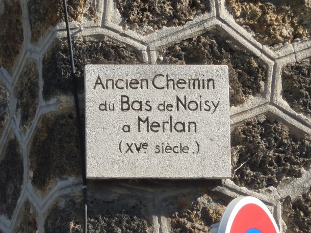 ancien chemin du bas de Noisy à Merlan