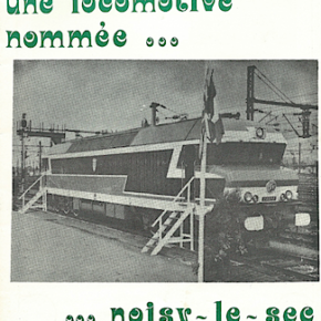 Fin de carrière pour la locomotive baptisée "Noisy-le-Sec"